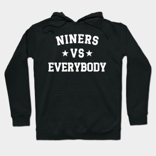 Niners Vs Everybody Hoodie